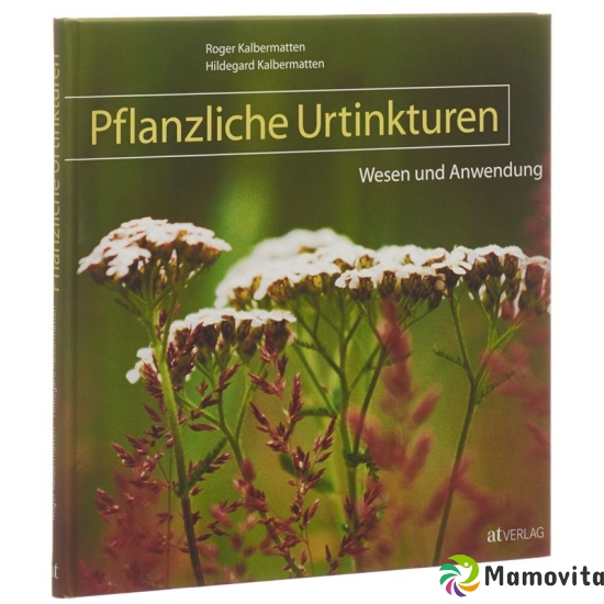 Ceres Buch Pflanzliche Urtinkt Wesen und Anwendung buy online