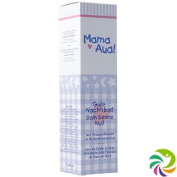 Mama Aua Gute Nacht Bad Flasche 100ml